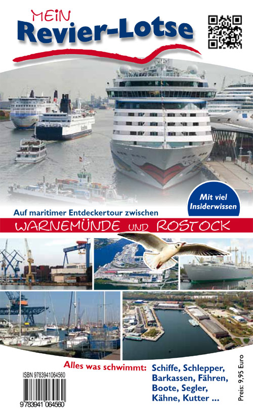 Mein Revierlotse: Eine maritime Entdeckertour von Warnemünde bis Rostock